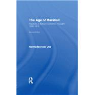 Age of Marshall: Aspects of British Economic Thought