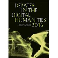 Debates in the Digital Humanities 2016