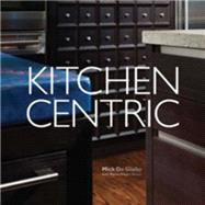 Kitchen Centric