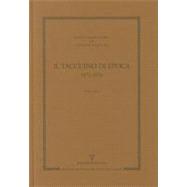 Scritti Giornalistici : Volume 6. il Taccuino di Epoca. 1972-1976