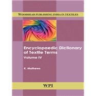 Encyclopaedic Dictionary of Textile Terms: Volume 4,9789385059544