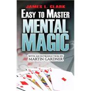 Easy-to-Master Mental Magic