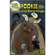 Dr. Pookie and the Case of His Missing Thought