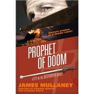 Prophet Of Doom