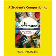 A Student's Companion for In Conversation A Writer's Guidebook