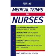 Medical Terms for Nurses : A Quick Reference Guide for Clinical Practice