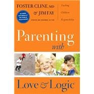 Parenting With Love And Logic