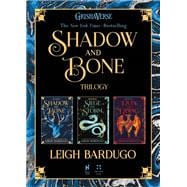 The Shadow and Bone Trilogy