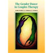 The Gender Dance in Couples Therapy