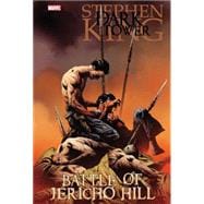 Stephen King's Dark Tower: The Battle For Jericho Hill