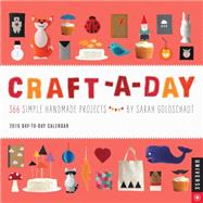 Craft-a-Day 2016 Day-to-Day Calendar 366 Simple Handmade Projects