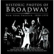 Historic Photos of Broadway