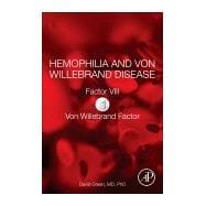 Hemophilia and Von Willebrand Disease