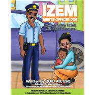 IZEM MEETS OFFICER JOE Izem Learns How To Deal With Police Encounters
