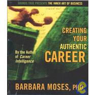 Creating Your Authentic Career