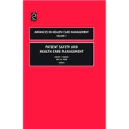 Patient Safety in Health Care Management
