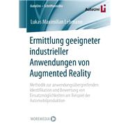 Ermittlung geeigneter industrieller Anwendungen von Augmented Reality