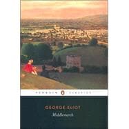Middlemarch : A Study of Provincial Life
