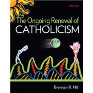 The Ongoing Renewal Of Catholicism