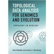 Topological Data Analysis for Genomics and Evolution
