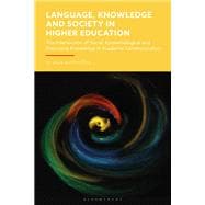 Language, Knowledge and Society in Higher Education book cover, ISBN 9781350469549