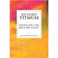 Essays on 'The Welfare State'
