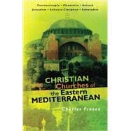Christian Churches of the Eastern Mediterranean