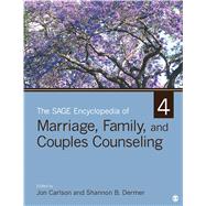 The SAGE Encyclopedia of Marriage, Family, and Couples Counseling