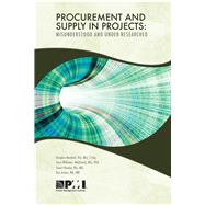 Procurement and Supply in Projects Misunderstood and Under Researched