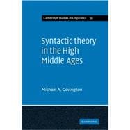 Syntactic Theory in the High Middle Ages: Modistic Models of Sentence Structure