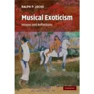 Musical Exoticism: Images and Reflections