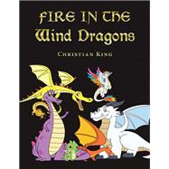 Fire in the Wind Dragons