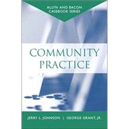 Casebook Community Practice (Allyn & Bacon Casebook Series)