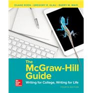 Loose Leaf Inclusive Access Print Upgrade for The McGraw-Hill Guide: Writing for College, Writing for Life