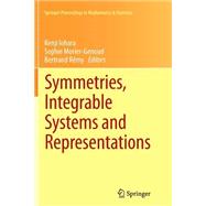 Symmetries, Integrable Systems and Representations
