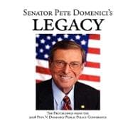 Senator Pete Domenici's Legacy