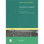 Constitutions Compared An Introduction to Comparative Constitutional Law (Second Edition)