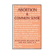 Abortion and Common Sense