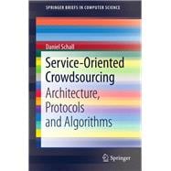 Service-oriented Crowdsourcing
