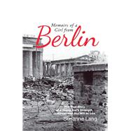 Memoirs of a Girl from Berlin