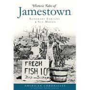 Historic Tales of Jamestown