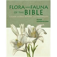 Flora & Fauna of the Bible