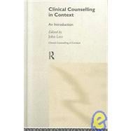 Clinical Counselling in Context