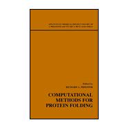 Computational Methods for Protein Folding, Volume 120,9780471209553