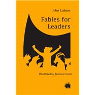 Fables for Leaders
