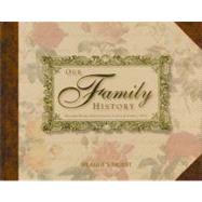 Our Family History Record Book, Photograph Album & Family Tree