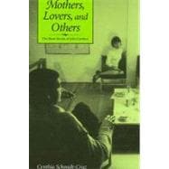 Mothers, Lovers, and Others: The Short Stories of Julio Cortazar,9780791459553