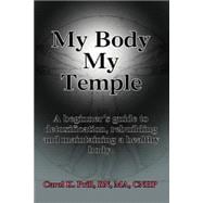 My Body My Temple