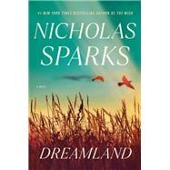 Dreamland A Novel