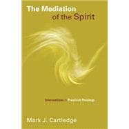 The Mediation of the Spirit